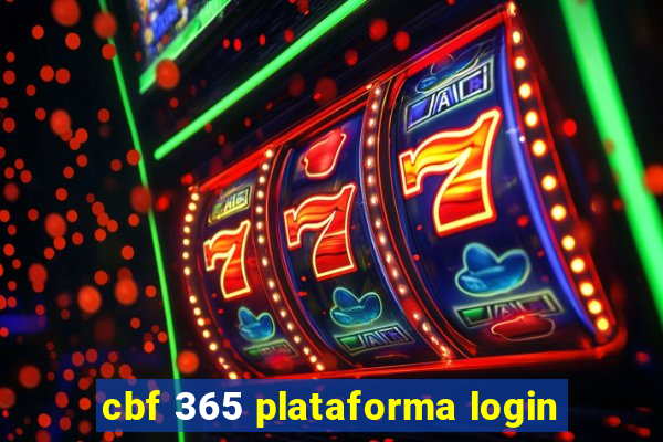 cbf 365 plataforma login